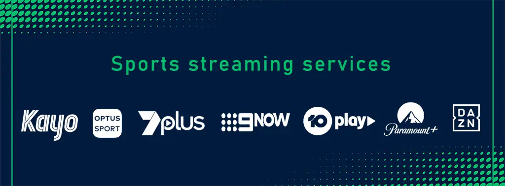 Sports streaming services in Australia